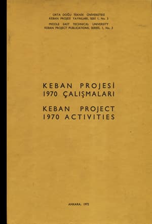 Keban Projesi 1970 Çalışmaları / Keban Project 1970 Activities
