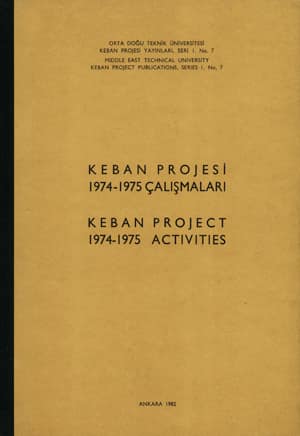 Keban Projesi 1974-1975 Calışmaları / Keban Project 1974-1975 Activities