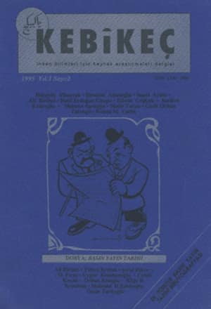 Kebikeç İnsan Bilimleri İçin Kaynak Araştırmaları Dergisi, 1995 Yıl: 1 Sayı: 2 - Dosya: Basın Yayın Tarihi