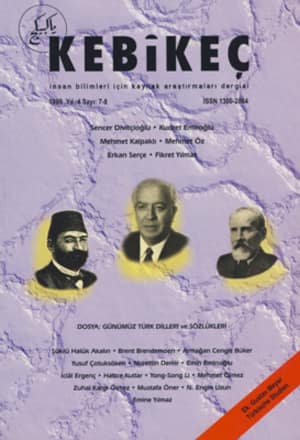 Kebikeç İnsan Bilimleri İçin Kaynak Araştırmaları Dergisi 1999 Yıl: 4 Sayı: 7-8 - Dosya: Günümüz Türk Dilleri ve Sözlükleri