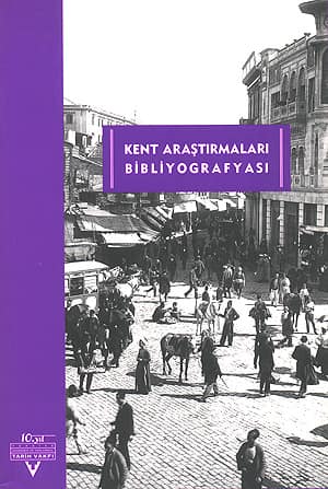 Kent Araştırmaları Bibliyografyası