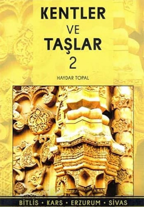Kentler ve Taşlar 2
