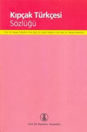 Kıpçak Türkçesi Sözlüğü