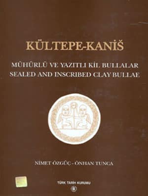 Kültepe-Kaniş Mühürlü ve Yazıtlı Kil Bullalar / Sealed and Inscribed Clay Bullae