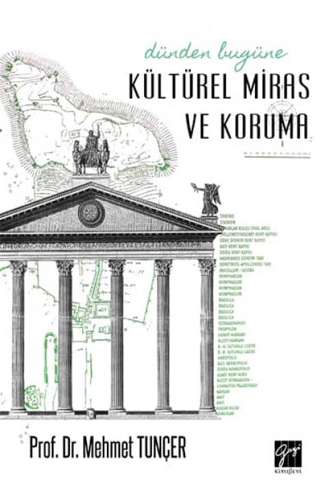 Dünden Bugüne Kültürel Miras ve Koruma