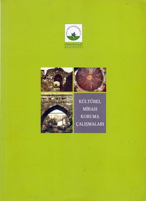 Kültürel Mirası Koruma Çalışmaları