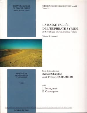 La basse vallee de l'Euphrate syrien du neolithique a l'avenement de l'Islam (2 cilt)