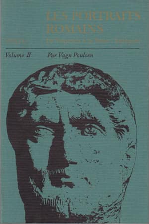 Les Portraits Romains de Vespasien à la Basse-Antiquité - Volume II (texte-planches)