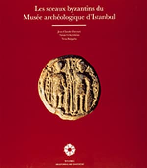 Les Sceaux Byzantins du Musée Archéologique d'Istanbul