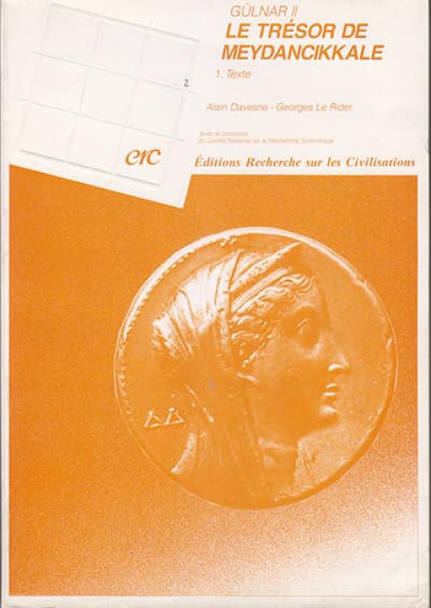 Gülnar II Le tresor de Meydancikkale 1. Texte