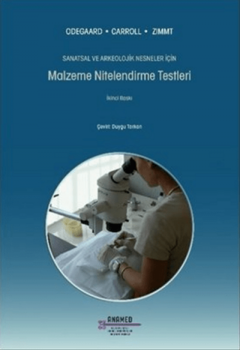 Sanatsal ve Arkeolojik Nesneler İçin Malzeme Nitelendirme Testleri