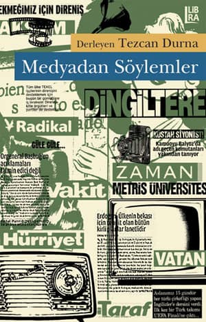 Medyadan Söylemler