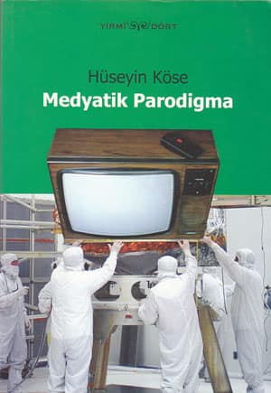 Medyatik Parodigma (Makaleler ve Parodik Metinler)