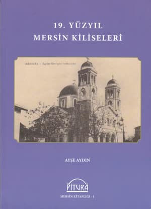 19. Yüzyıl Mersin Kiliseleri