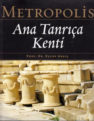 Metropolis. Ana Tanrıça Kenti