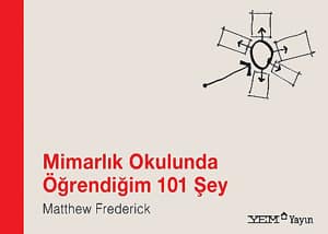 Mimarlık Okulunda Öğrendiğim 101 Şey