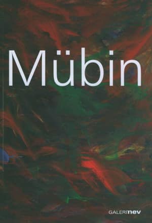 Mübin Orhon. Robert ve Lisa Sainsbury Koleksiyonu