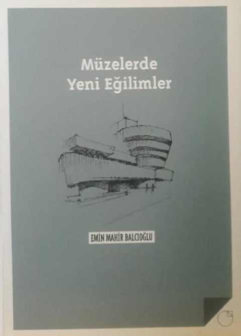 Müzelerde Yeni Eğilimler