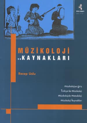 Müzikoloji ve Kaynakları