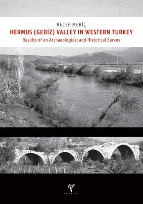 Hermus (Gediz) Valley in Western Turkey
