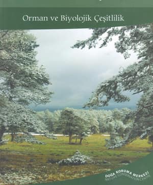 Orman ve Biyolojik Çeşitlilik