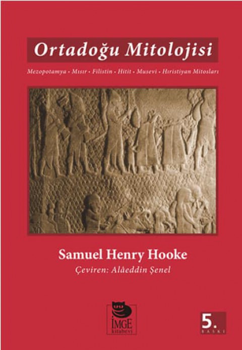 Ortadoğu Mitolojisi. Mısır, Filistin ,Hitit, Musevi, Hristiyan Mitosları