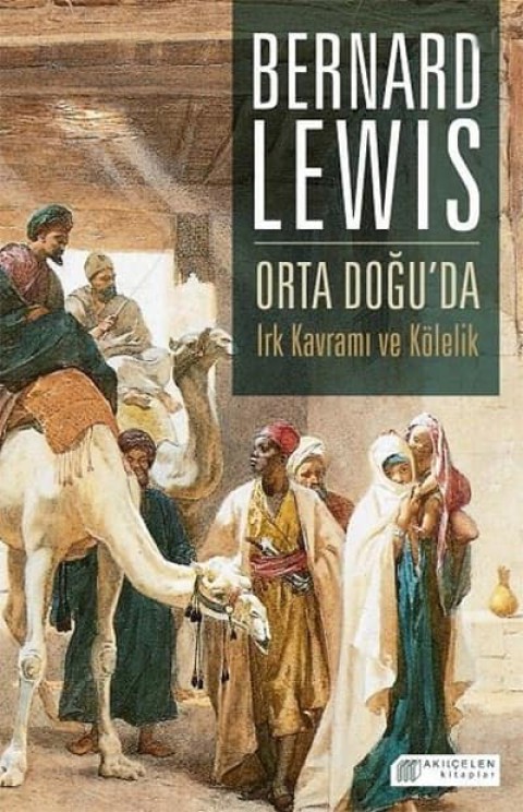 Orta Doğu'da Irk Kavramı ve Kölelik