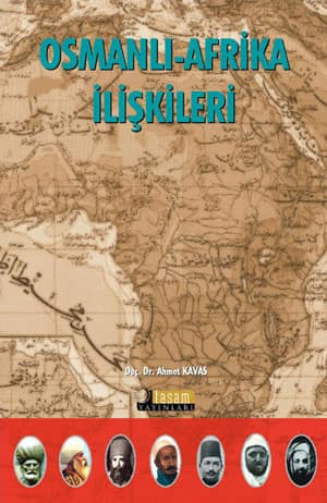 Osmanlı Afrika İlişkileri