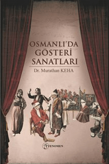 Osmanlı'da Gösteri Sanatları