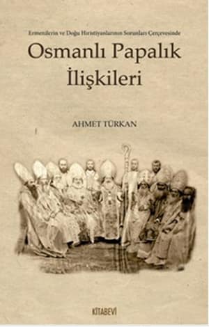 Osmanlı Papalık İlişkileri