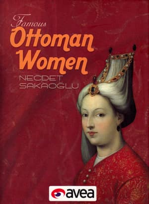 Famous Ottoman Women