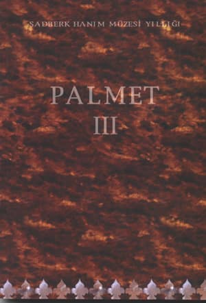 Palmet III - Sadberk Hanım Müzesi Yıllığı