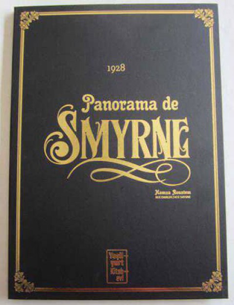 Panorama de Smyrne 1928 İzmir Panoraması