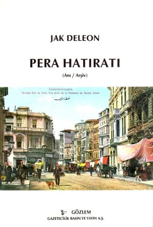 Pera Hatıratı (Anı/Arşiv)