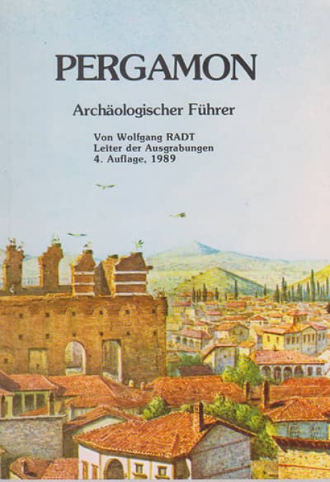 Pergamon Archäologischer Führer