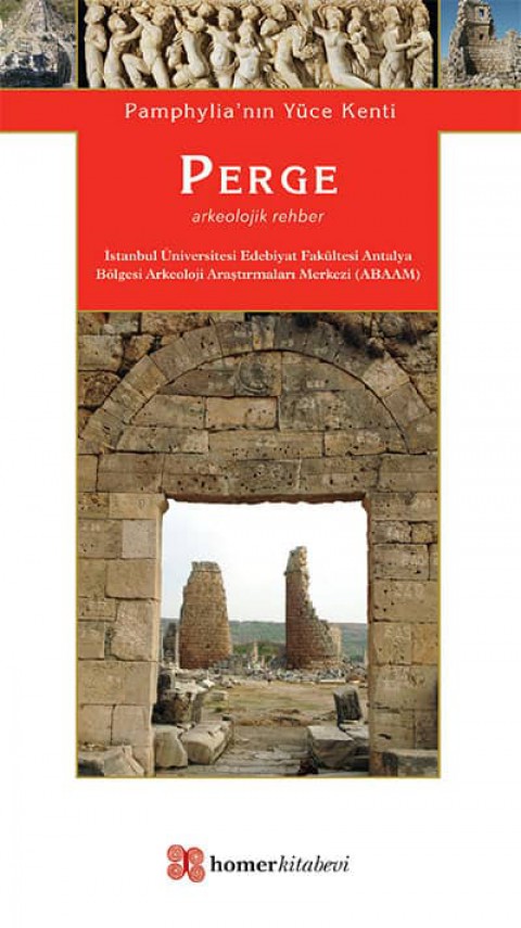 Pamphylia'nın Yüce Kenti. Perge