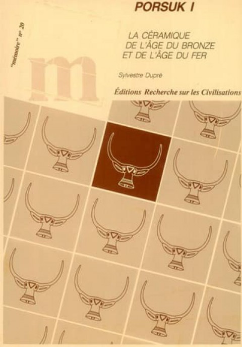 Porsuk I La Ceramique de L'age du Bronze et de L'age du Fer "Memoire" no 20