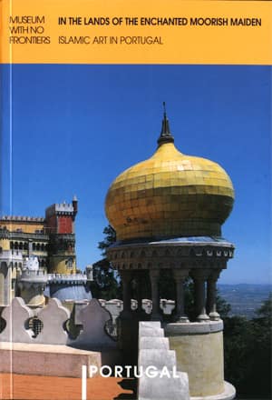 In the Lands of the Enchanted Moorish Maiden - Museum With No Frontiers