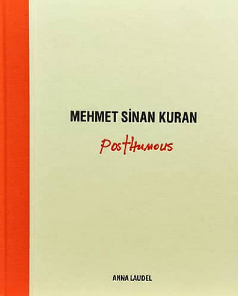 Mehmet Sinan Kuran Posthumous