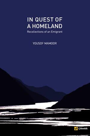 In Quest of a Homeland Recollections of an emigrant
