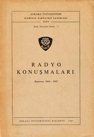 Radyo Konuşmaları. Ramazan 1966-1967