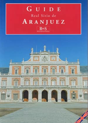 Guide Real Sitio de Aranjuez