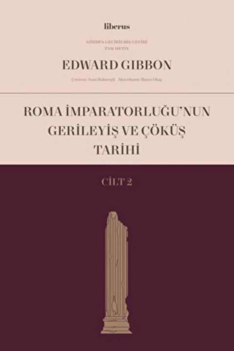 Roma İmparatorluğu’nun Gerileyiş ve Çöküş Tarihi (Cilt 2)