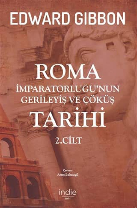 Roma İmparatorluğu'nun Gerileyiş ve Çöküş Tarihi (2. cilt)