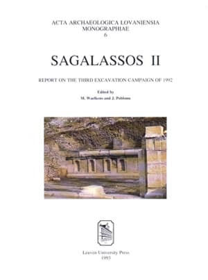 Sagalassos II: Report on the Third Excavation Campaign of 1992