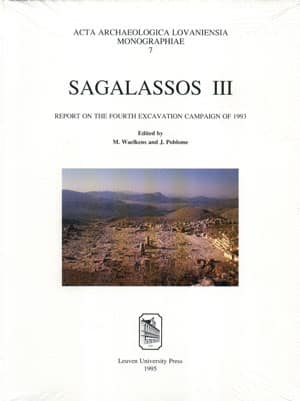 Sagalassos III: Report on the Fourth Excavation Campaign of 1993