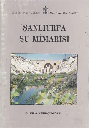 Şanlıurfa Su Mimarisi
