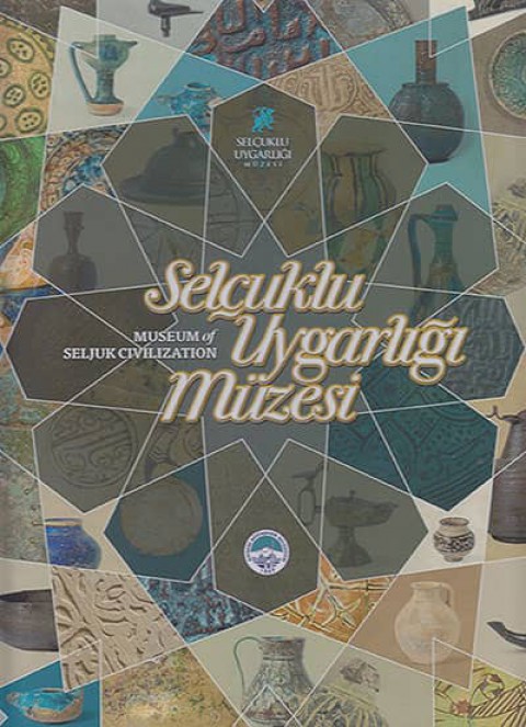 Selçuklu Uygarlığı Müzesi