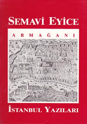 Semavi Eyice Armağanı