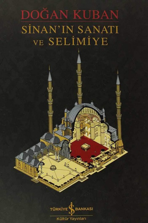 Sinan'ın Sanatı ve Selimiye